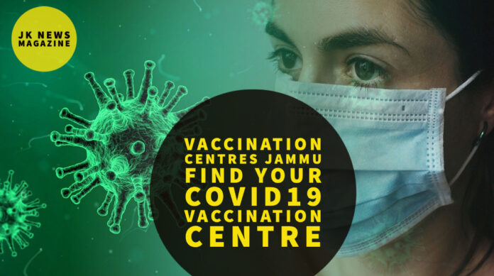 Covid 19 Vaccination centres Jammu