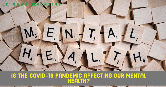 Is-the-Covid-19-pandemic-affecting-our-mental-health-?