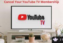 how-to-cancel-youtube-tv
