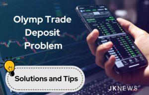 Olymp Trade Deposit Problem