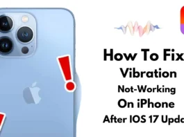 Why is the iPhone Not Vibrating on Silent in iOS 17?